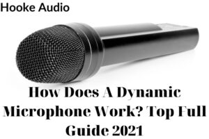 How Does A Dynamic Microphone Work Top Full Guide 2023