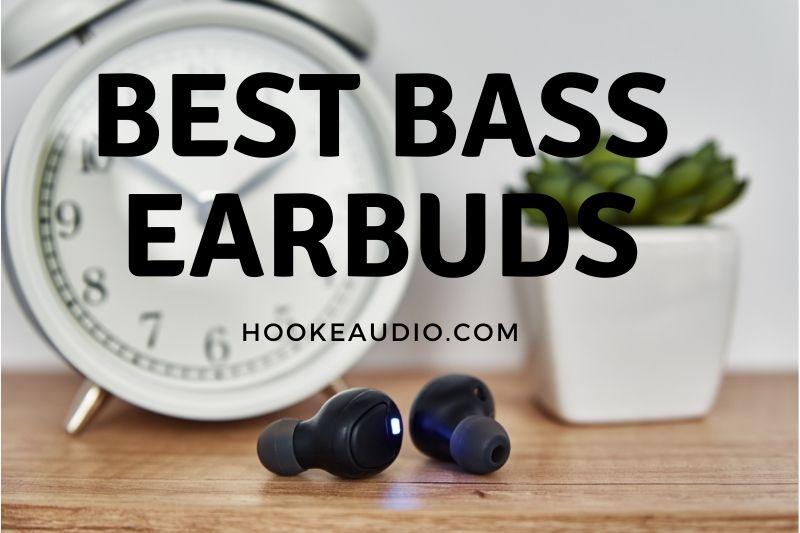 Best Bass Earbuds in 2023 Top Brands Review