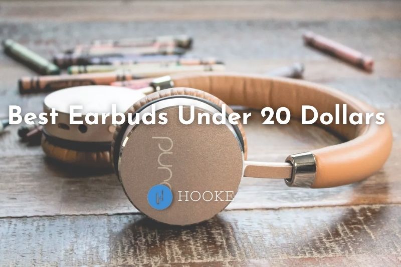 Best Earbuds Under 20 Dollars of 2023 Top Brands Full Review