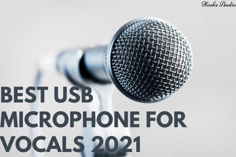 Best Usb Microphone For Vocals 2022 Top Brands Review