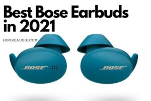 Choosing The Best Bose Earbuds in 2022 Top Brands Review