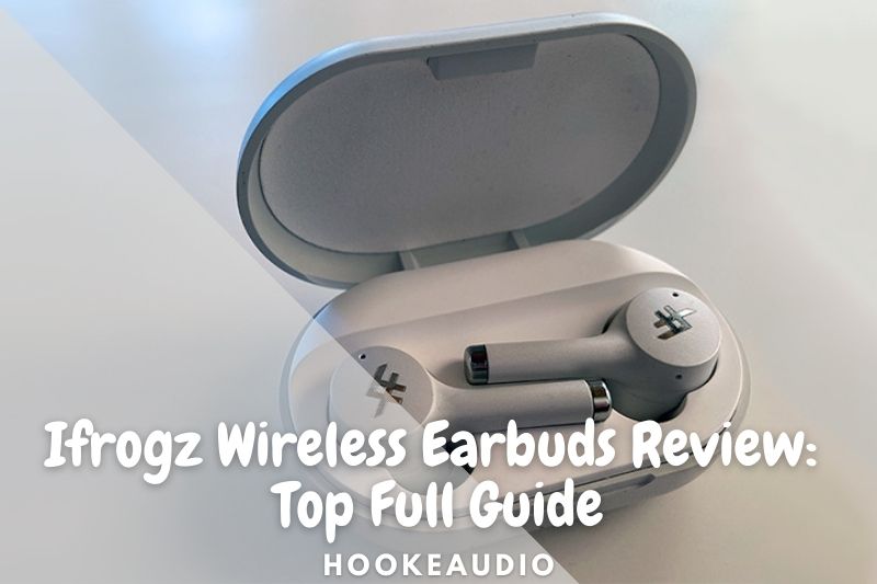 Ifrogz Wireless Earbuds Review 2023 Top Full Guide