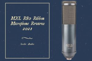 MXL R80 Ribbon Microphone Review 2022 Is It For You