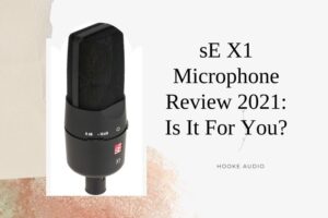 sE X1 Microphone Review 2022 Is It For You