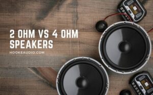 2 Ohm Vs 4 Ohm Speakers 2023 Which One is Better
