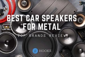 Best Car Speakers For Metal 2023 Top Brands Review