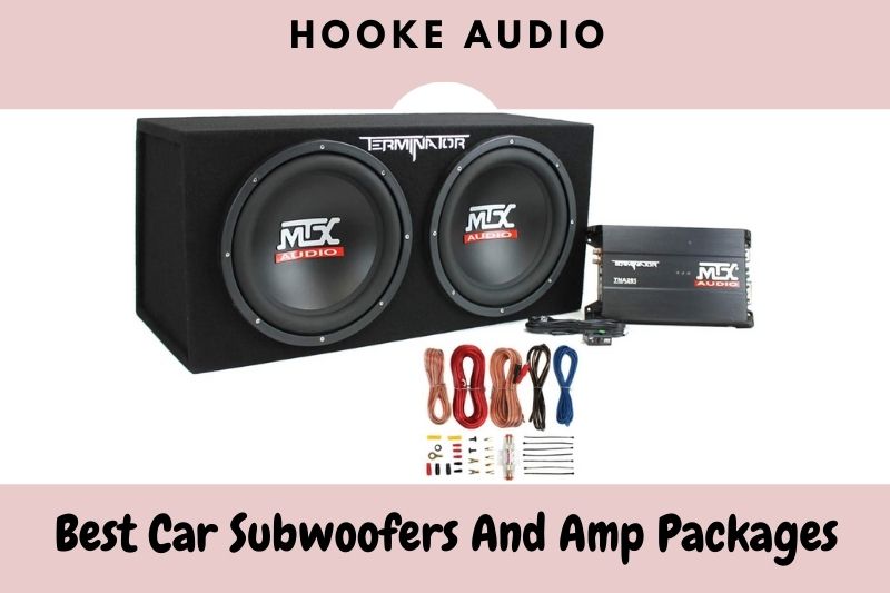 Best Car Subwoofers And Amp Packages: Top Brand Reviews 2023