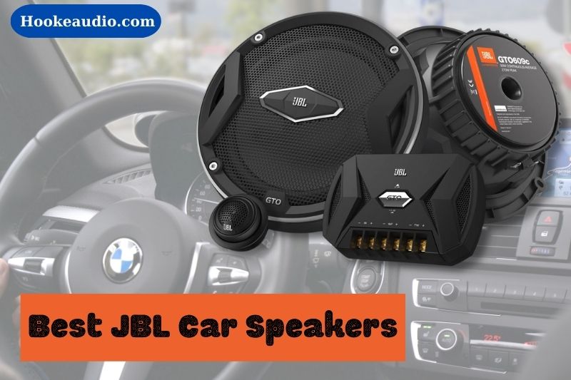 Best JBL Car Speakers Top Brands Review 2023