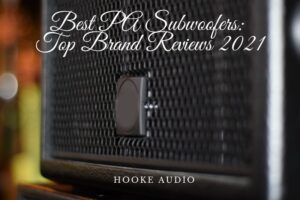 Best Pa Subwoofers: Top Brand Reviews 2022