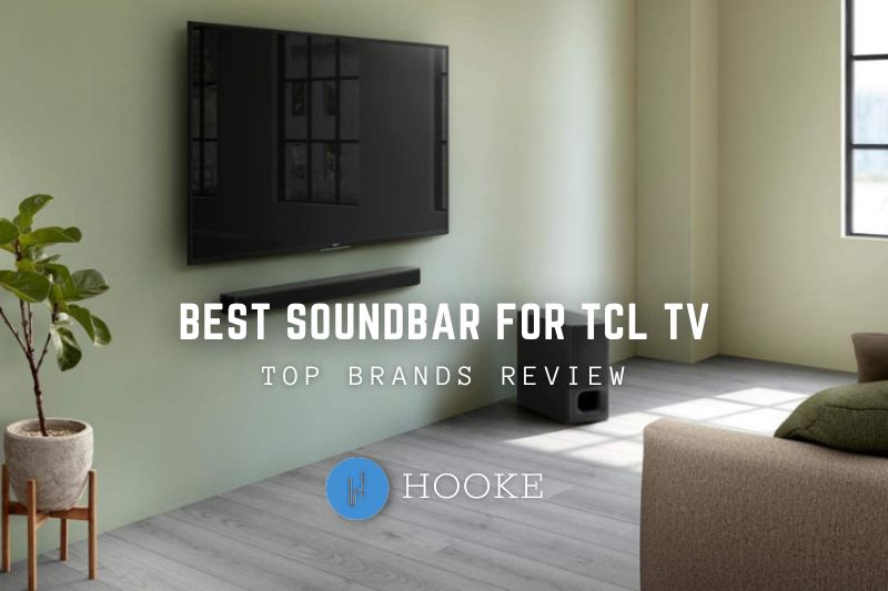 Best Soundbar For TCL TV 2023 Top Brands Review