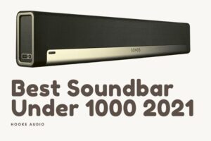 Best Soundbar Under 1000 2021 Top Brands Review