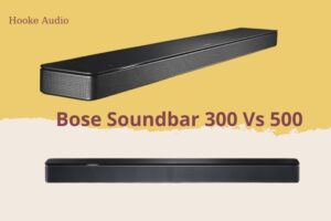 Bose Soundbar 300 Vs 500 Which Is Better And Why