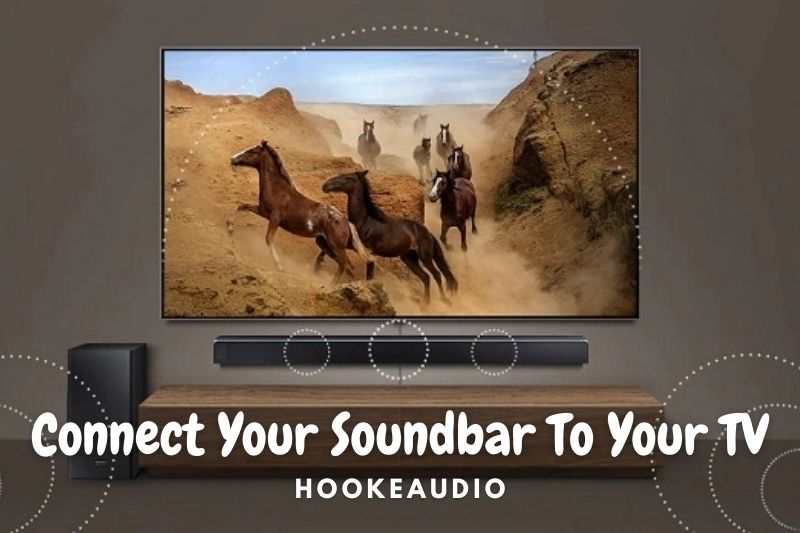 How To Connect Soundbar To TV