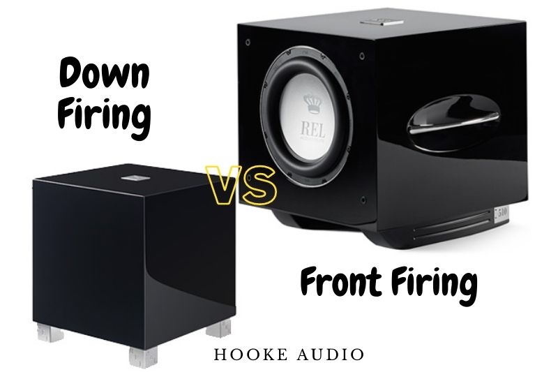Down Firing Vs Front Firing Subwoofer: Which Is Better?