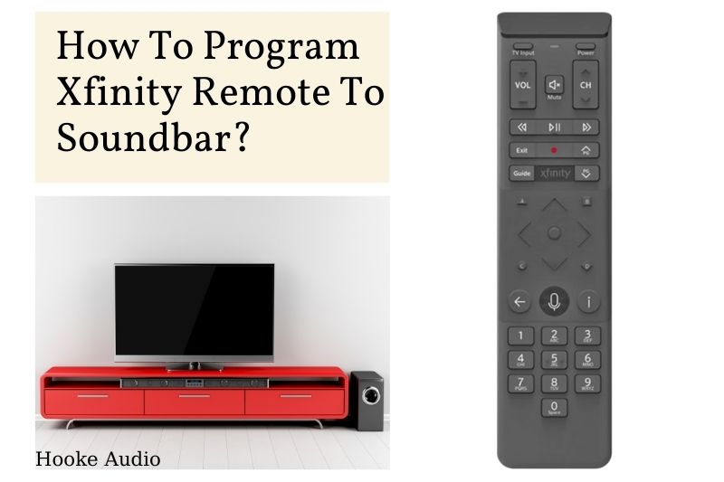 How To Program Xfinity Remote To Soundbar Top Full Guide 2022