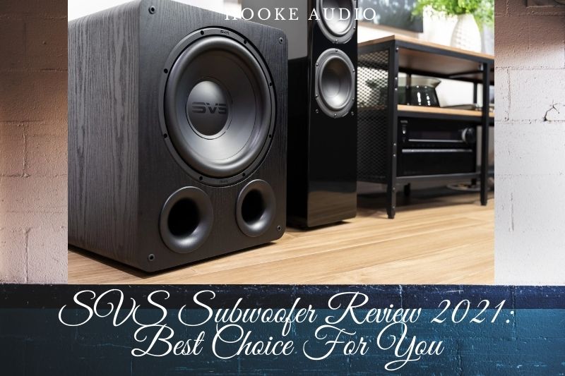 Svs Subwoofer Review 2022: Best Choice For You