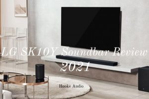 LG SK10Y Soundbar Review 2022 Is It For You