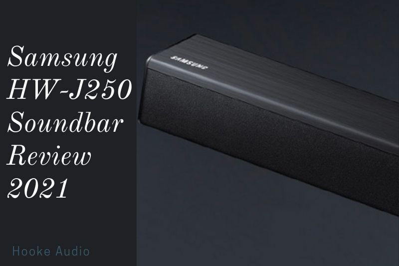 Samsung HW-J250 Soundbar Review 2022 Is It For You