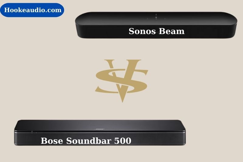 Sonos Beam Vs. Bose Soundbar 500 Which Is Better And Why