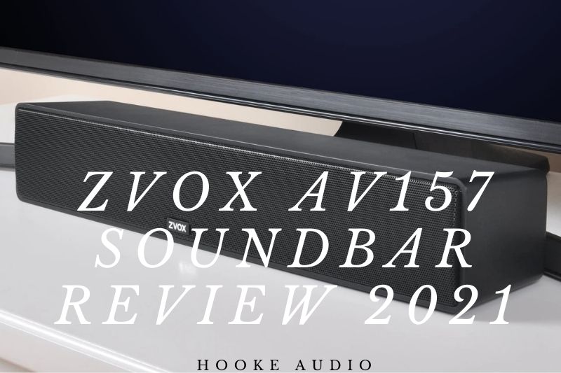 ZVOX AV157 Soundbar Review 2022 Is It For You