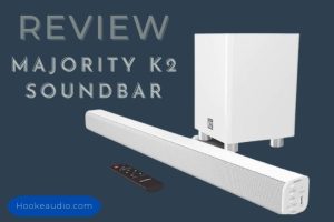 Majority K2 Soundbar Review Top Full Guide 2023