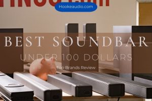 Best Soundbar Under 100 Dollars Top Brands Review 2023