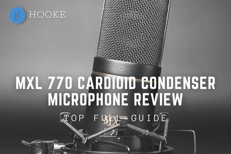 MXl 770 Cardioid Condenser Microphone Review Top Full Guide 2023