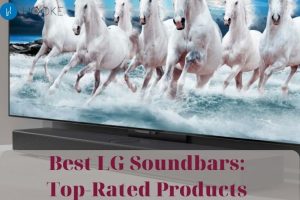 Best LG Soundbars In 2023 Top-Rated Products