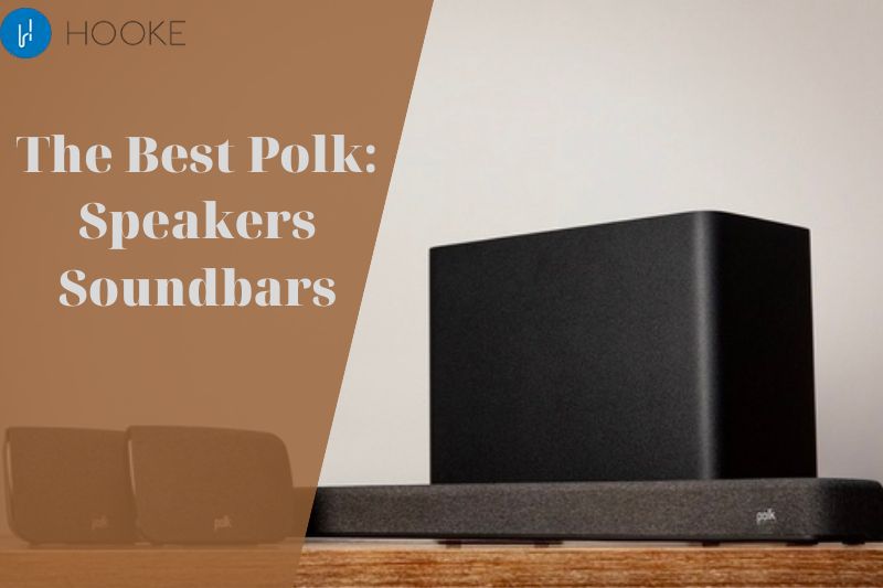 The Best Polk Speakers, Soundbars In 2023
