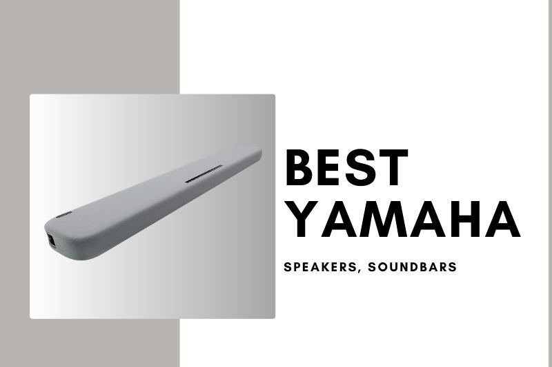 The Best Yamaha Speakers, Soundbar In 2023